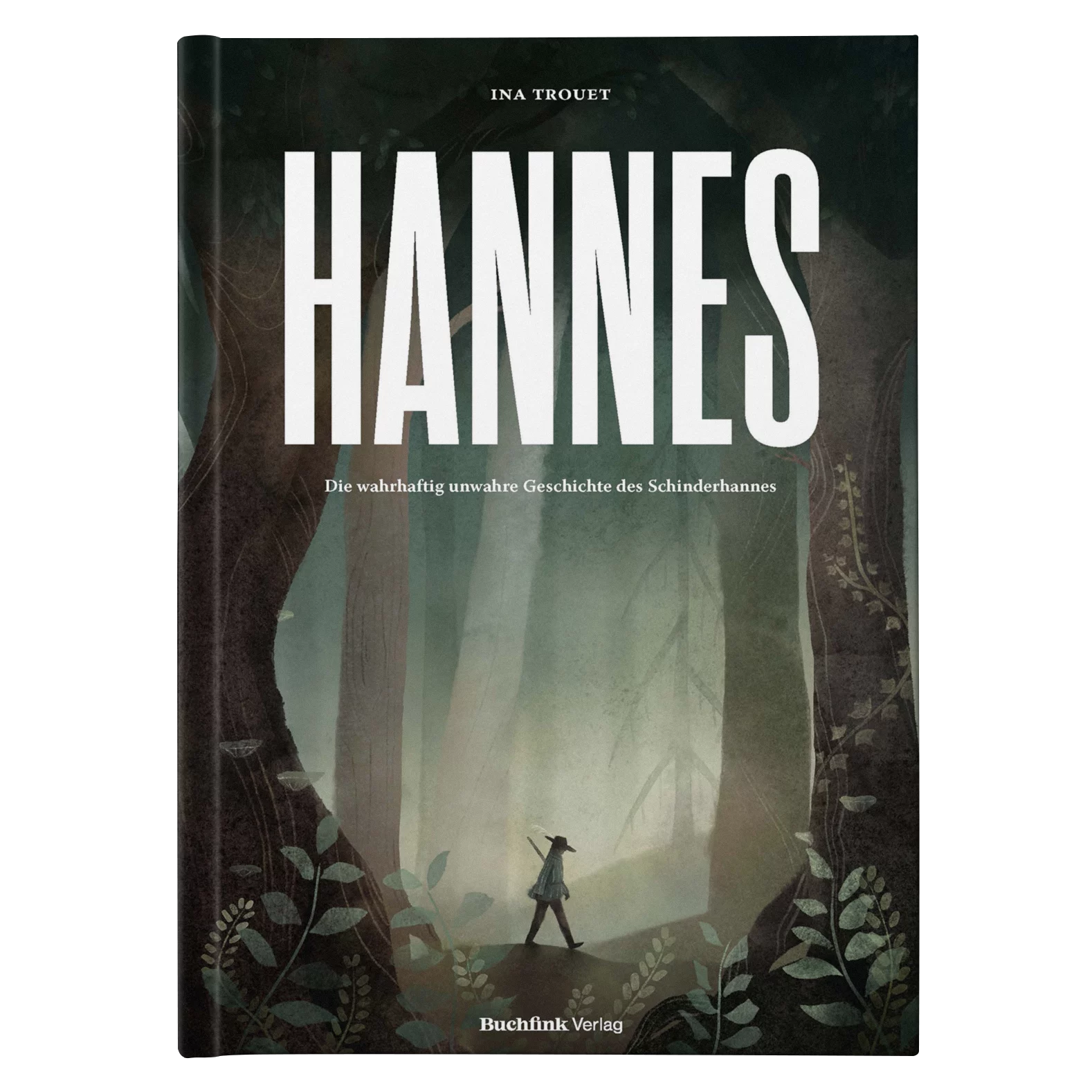 Hannes – Die wahrhaftig unwahre Geschichte des Schinderhannes